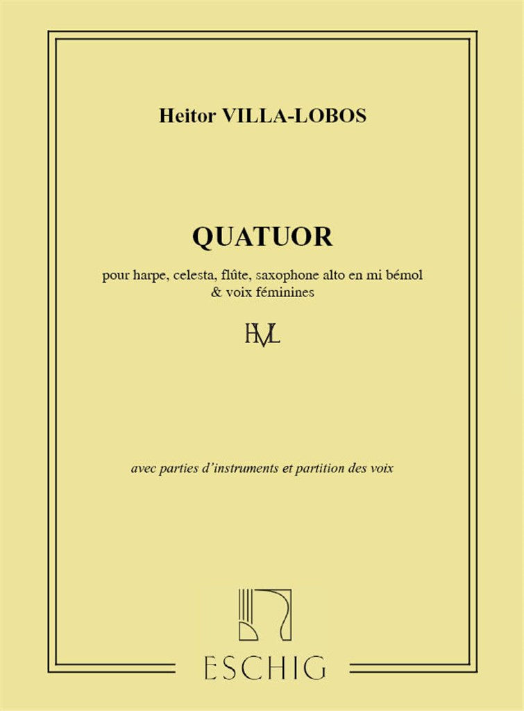 Villa-Lobos Quatuor 1921 Pties (Fl-Sx-Hp-Celesta